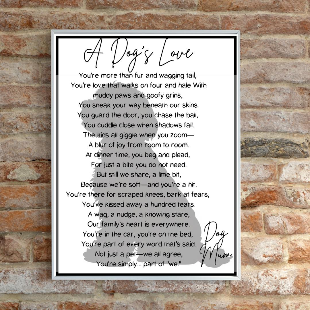 A DOG"S LOVE printable Pet Poem Wall Art Heart-warming Dog Lover Gift  Family Pet Quote for Dog Owners Cute Puppy Poem Digital Download