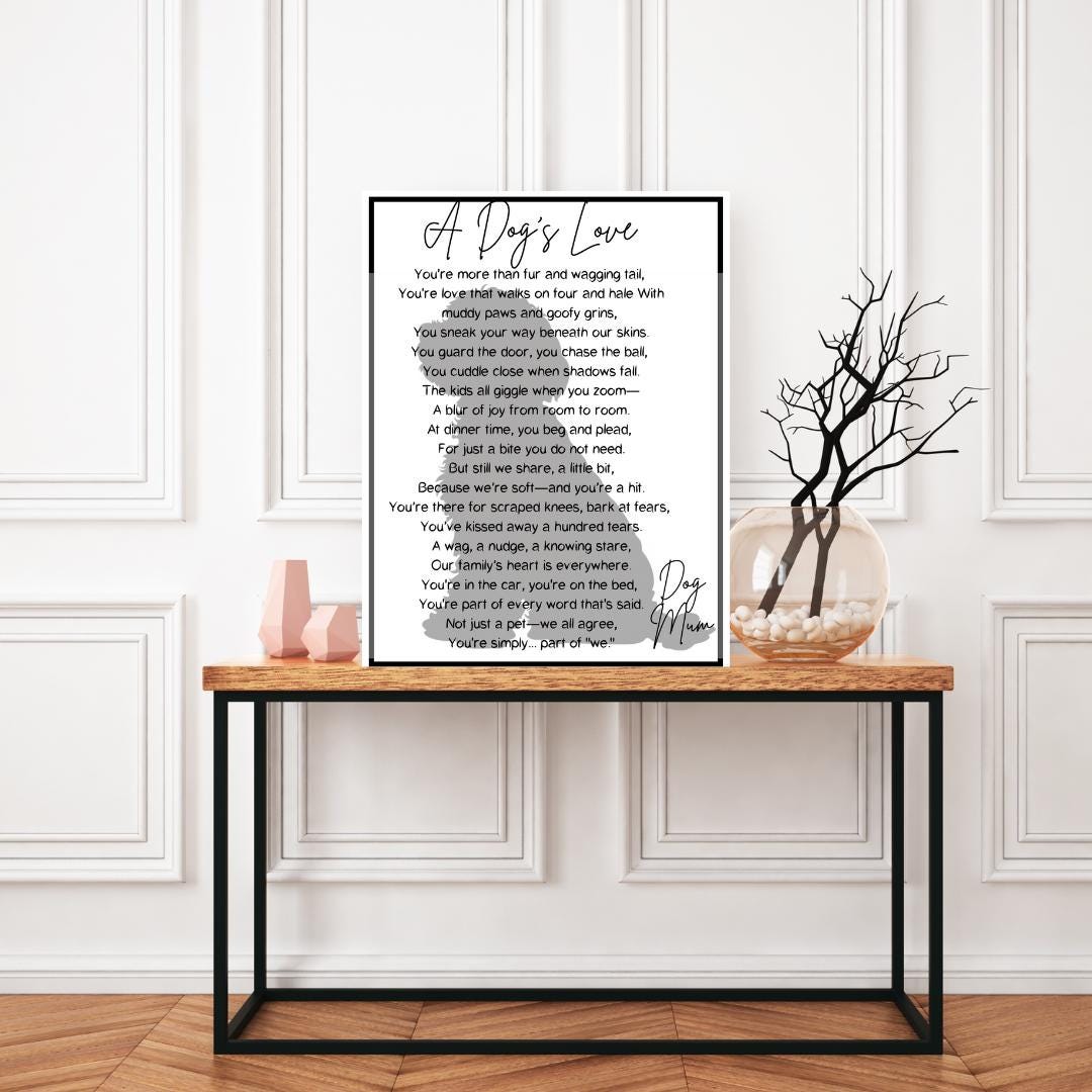 A DOG"S LOVE printable Pet Poem Wall Art Heart-warming Dog Lover Gift  Family Pet Quote for Dog Owners Cute Puppy Poem Digital Download