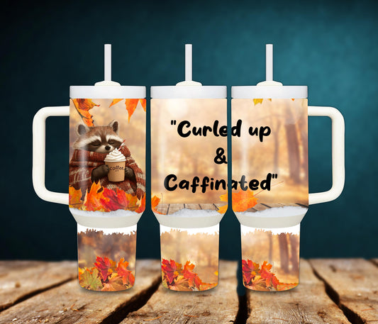 TUMBLER WRAP 40 oz straight and distressed Curled Up and Caffeinated Cosy Fall Raccoon Coffee Design Cute Autumn Woodland Animal PNG